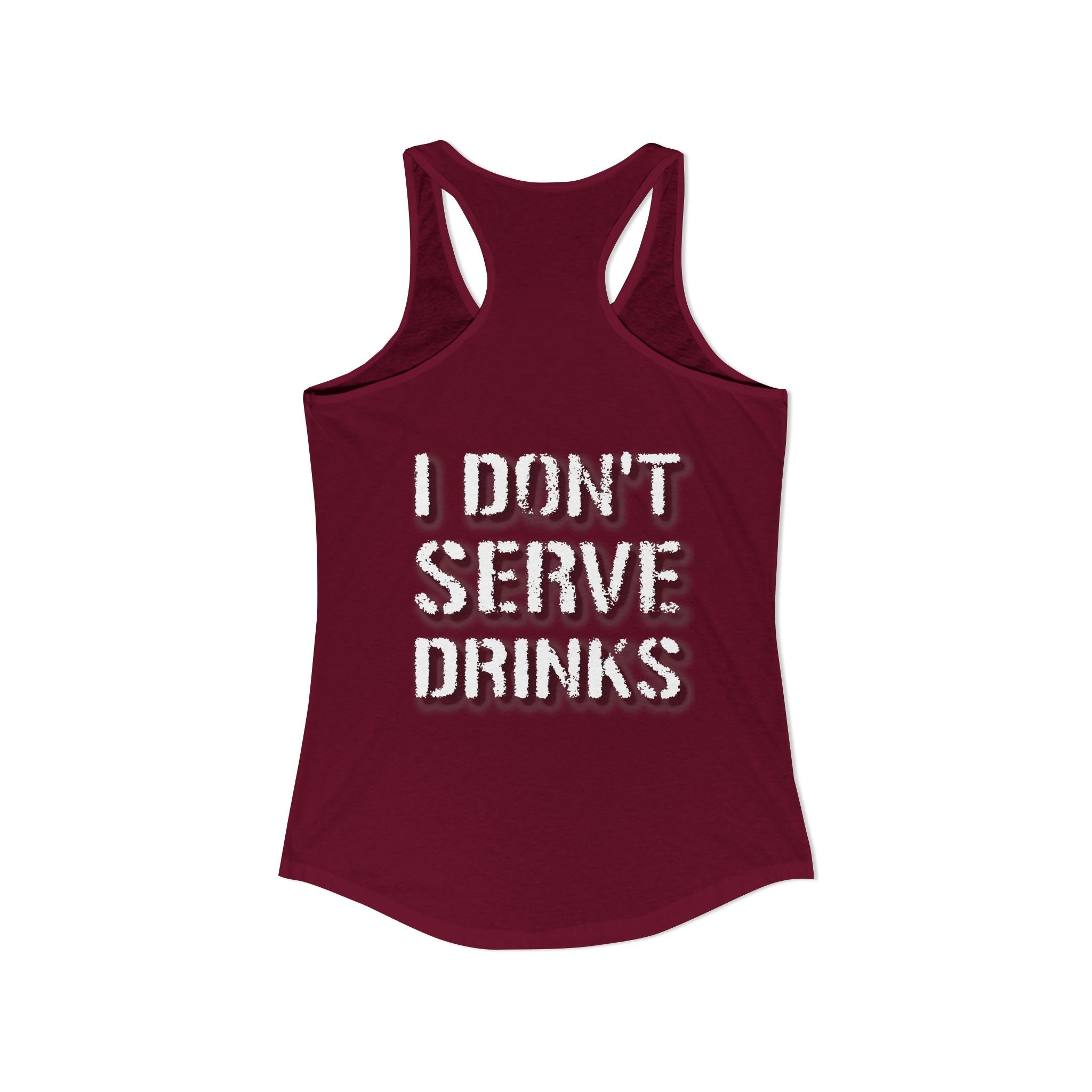 AV/MX GRL Ideal Racerback Tank-  No Drinks