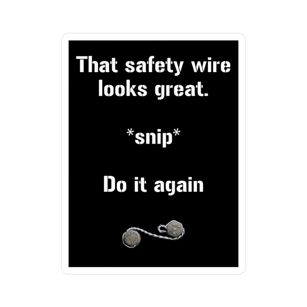 Safety Wire — Kiss-Cut Vinyl Decal