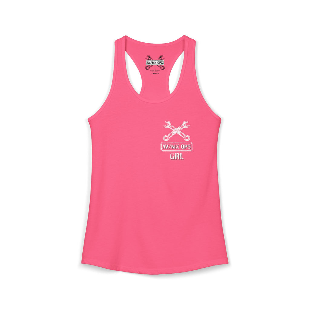 AV/MX GRL Ideal Racerback Tank-  No Drinks
