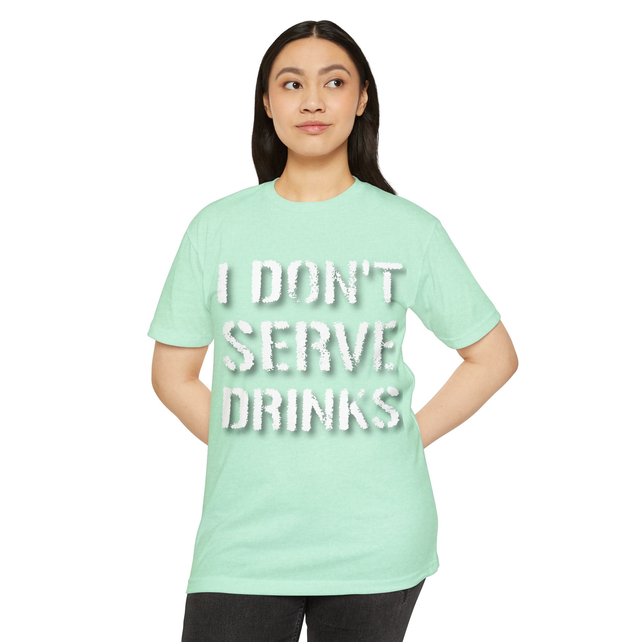 I Don't Serve Drinks T-Shirt — AV/MX Ops Girl Wrench Crew Tee