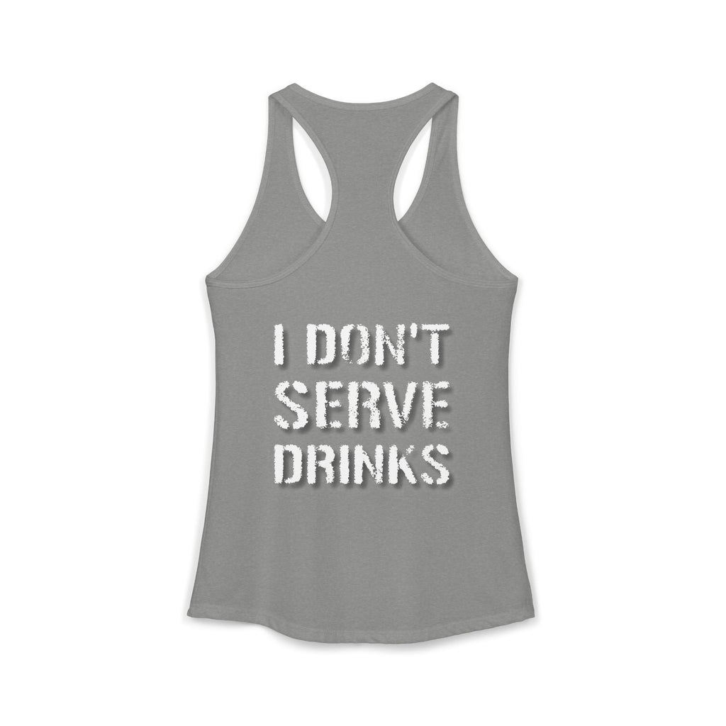 AV/MX GRL Ideal Racerback Tank-  No Drinks