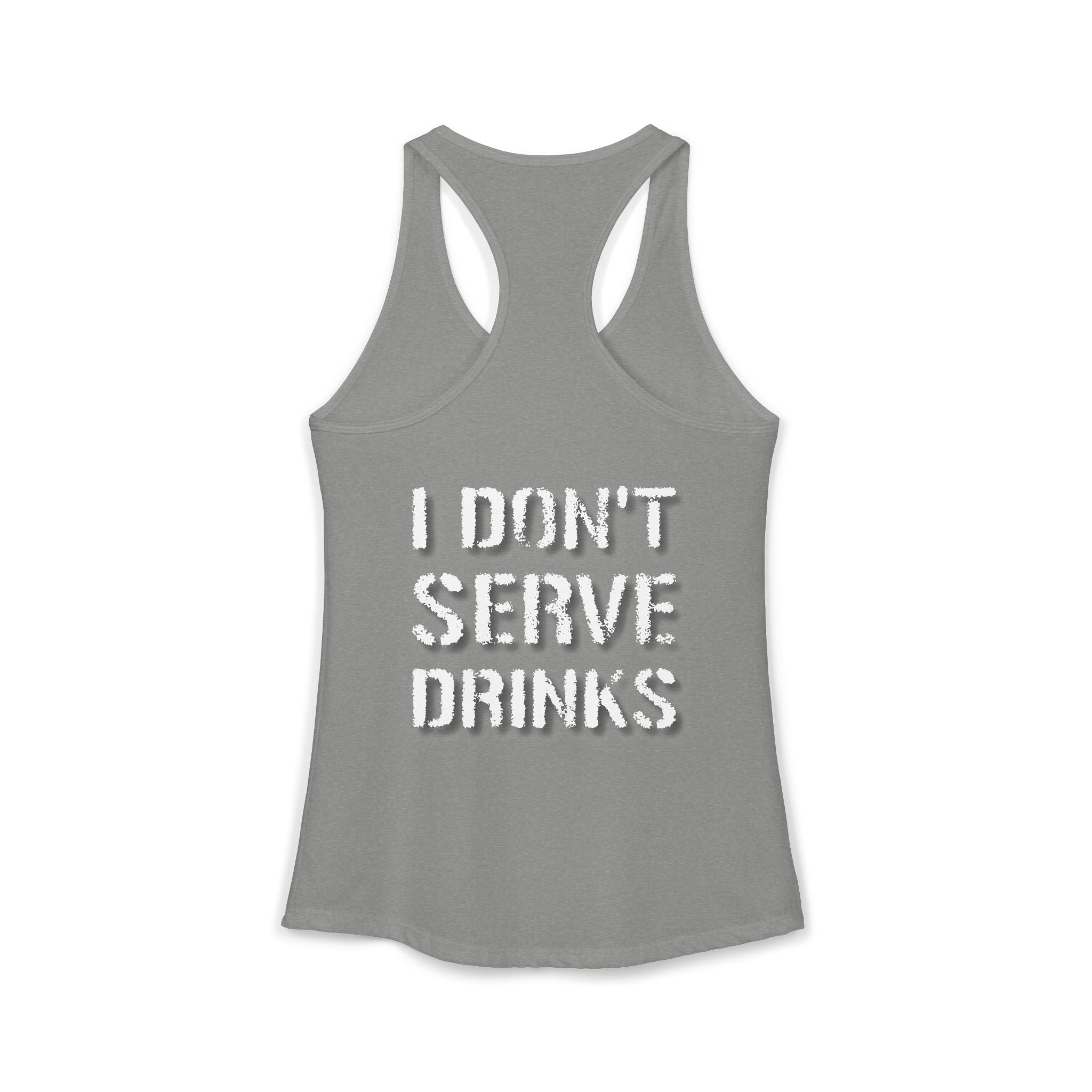 AV/MX GRL Ideal Racerback Tank-  No Drinks