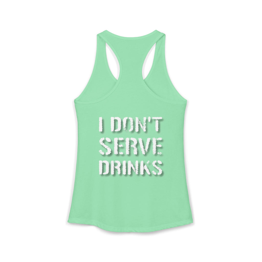 AV/MX GRL Ideal Racerback Tank-  No Drinks