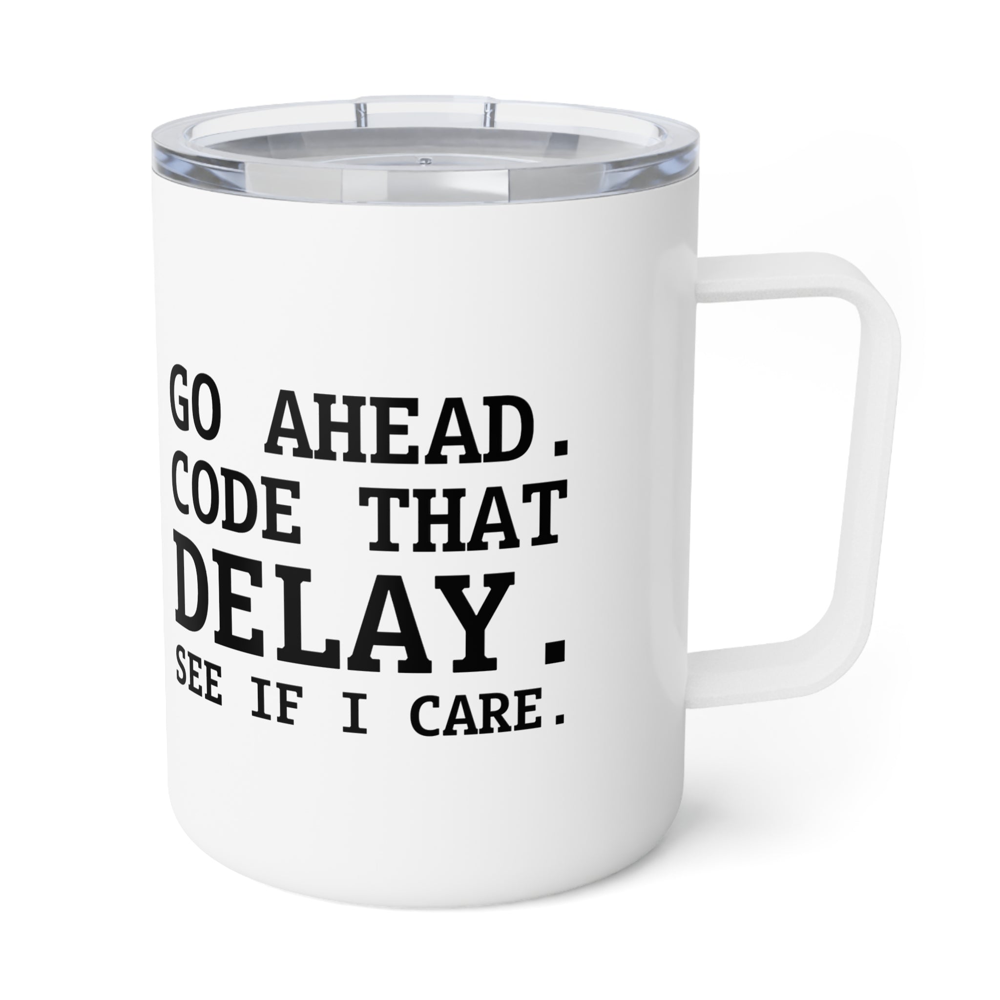 AV/MX - Delay Insulated Coffee Mug —Travel Mug (10 oz)