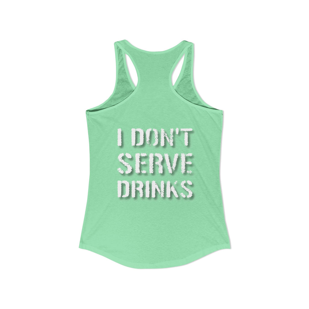AV/MX GRL Ideal Racerback Tank-  No Drinks