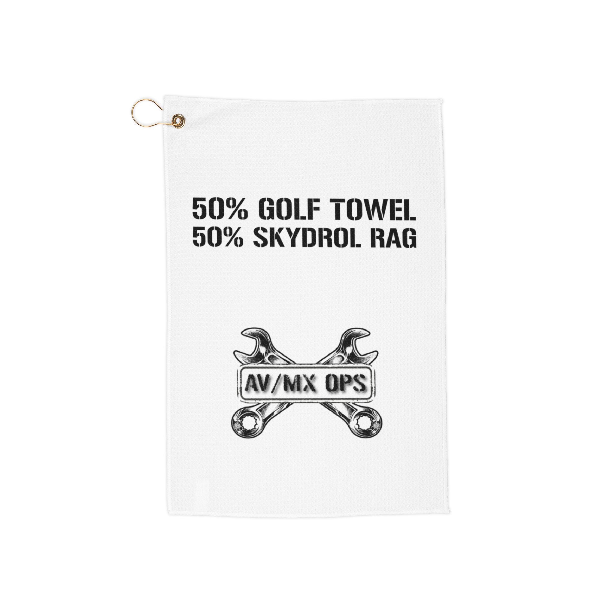 "50% Golf Towel 50% Skydrol Rag" Golf Towel